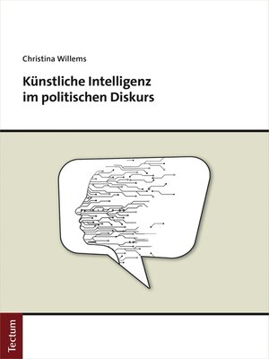 cover image of Künstliche Intelligenz im politischen Diskurs